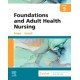 Foundations and Adult Health Nursing, 9th Edition