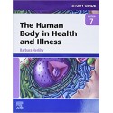 Study Guide for The Human Body in Health and Illness, 7th Edition