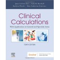 Clinical Calculations: With Applications to General and Specialty Areas 10th Edition