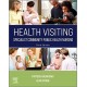 Health Visiting: Specialist Community Public Health Nursing 3rd Edition