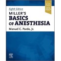 Miller’s Basics of Anesthesia, 8th Edition