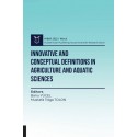 Innovative and Conceptual Definitions in Agriculture and Aquatic Sciences ( AYBAK 2022 Mart )