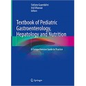 Textbook of Pediatric Gastroenterology, Hepatology and Nutrition: A Comprehensive Guide to Practice 2nd Edition