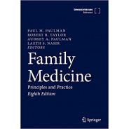 Family Medicine: Principles and Practice 8th Edition