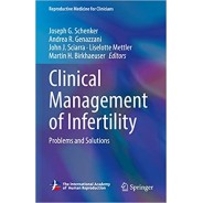 Clinical Management of Infertility Problems and Solutions