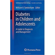 Diabetes in Children and Adolescents A Guide to Diagnosis and Management