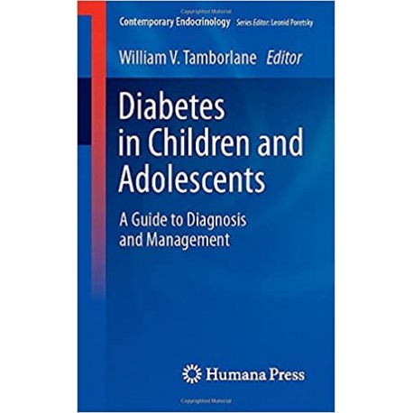 Diabetes in Children and Adolescents A Guide to Diagnosis and Management