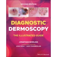 Diagnostic Dermoscopy: The Illustrated Guide, 2nd Edition