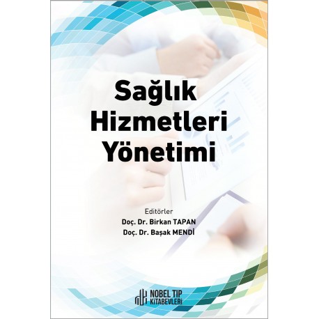 Sağlık Hizmetleri Yönetimi