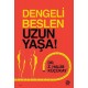 Dengeli Beslen Uzun Yaşa!