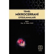 Temel Mikrocerrahi Uygulamaları