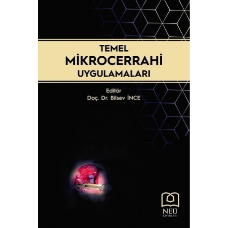 Temel Mikrocerrahi Uygulamaları