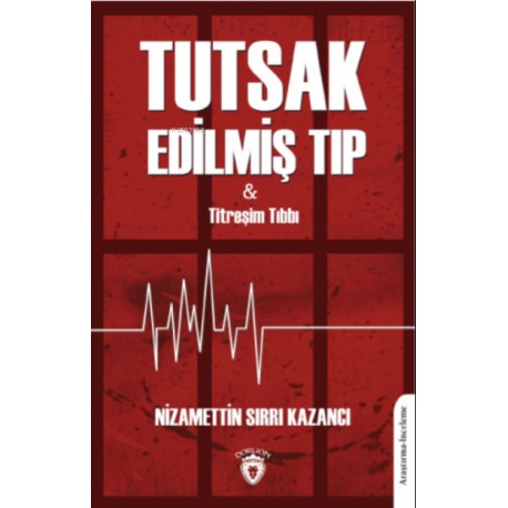 Tutsak Edilmiş Tıp