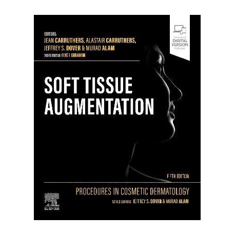 Procedures in Cosmetic Dermatology: Soft Tissue Augmentation, 5th Edition