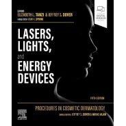 Procedures in Cosmetic Dermatology: Lasers, Lights, and Energy Devices, 5th Edition