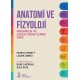 Anatomi ve Fizyoloji Hemşirelik ve Sağlık Hizmetlerine Giriş