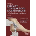 Eklem ve Yumuşak Doku Enjeksiyonları Görüntüleme Eşliğinde