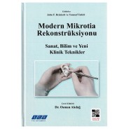 Modern Mikrotia Rekonstrüksiyonu