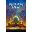 Religiöse Einstellung im Wandel