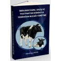 İneklerde Kuru Geçiş Ve Postpartum Dönem İle Yeni Buzağı Yönetimi