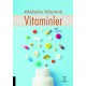 Multidisipliner Yaklaşımlarla Vitaminler