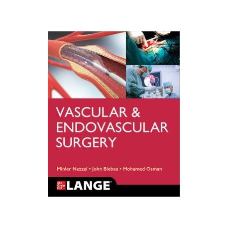 Lange Vascular and Endovascular Surgery: Clinical Diagnosis and Management