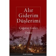 Alır Giderim Düşlerimi