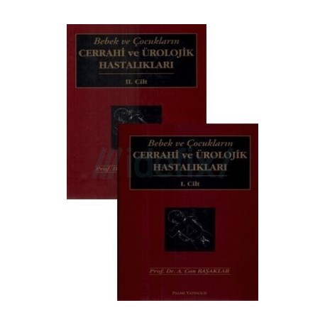 Bebek ve Çocukların Cerrahi ve Ürolojik Hastalıkları