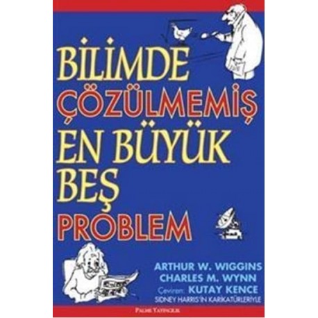 Bilimde Çözülmemiş En Büyük Beş Problem