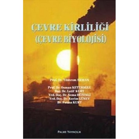 Çevre Kirliliği (Çevre Biyolojisi)