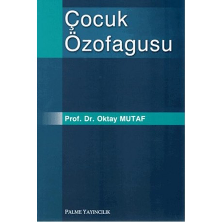 Çocuk Özofagusu