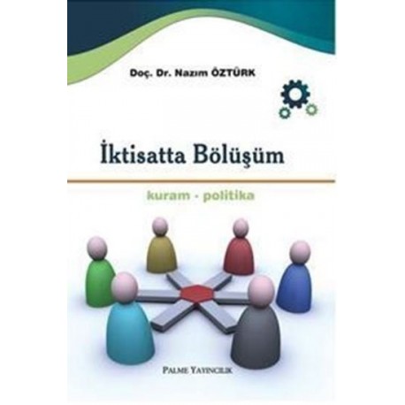 İktisatta Bölüşüm (Kuram-Politika)