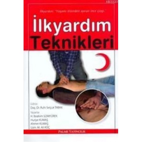 İlk Yardım Teknikleri