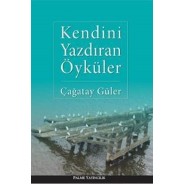 Kendini Yazdıran Öyküler