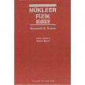 Nükleer Fizik 2. Cilt