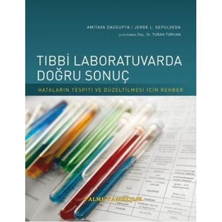 Tıbbi Laboratuvarda Doğru Sonuç