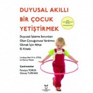 Duyusal Akıllı Bir Çocuk Yetiştirmek