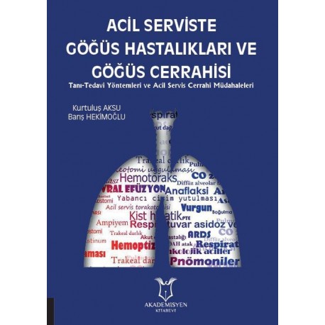 Acil Serviste Göğüs Hastalıkları ve Göğüs Cerrahisi