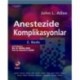 Anestezide Komplikasyonlar - John L. Atlee