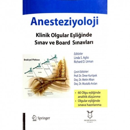 Anesteziyoloji Klinik Olgular Eşliğinde Sınav ve Board Sınavları