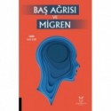 Baş Ağrısı ve Migren