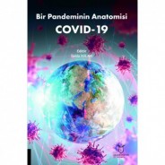 Bir Pandeminin Anatomisi COVID-19