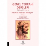 Genel Cerrahi Dersleri İkinci Kitap Travmalı Hastaya Yaklaşım