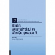 Güncel Anesteziyoloji ve Ağrı Çalışmaları IV ( AYBAK 2021 Eylül )