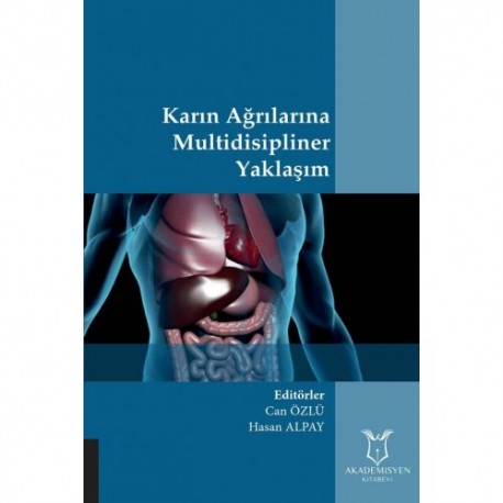 Karın Ağrılarına Multidisipliner Yaklaşım