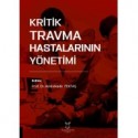 Kritik Travma Hastalarının Yönetimi