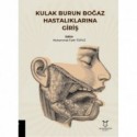 Kulak Burun Boğaz Hastalıklarına Giriş