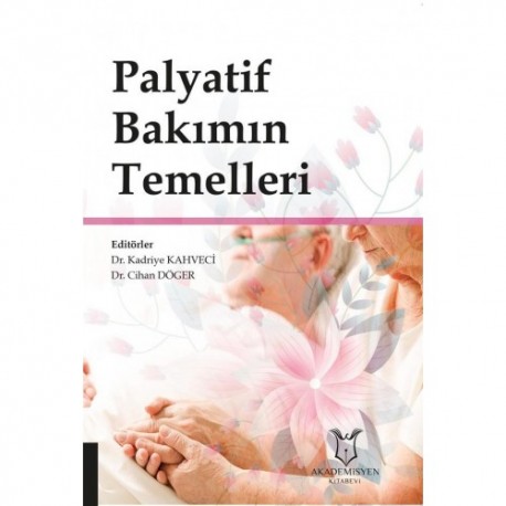 Palyatif Bakımın Temelleri