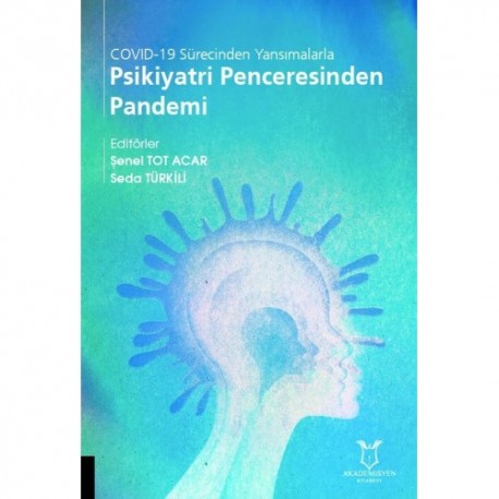 Psikiyatri Penceresinden Pandemi