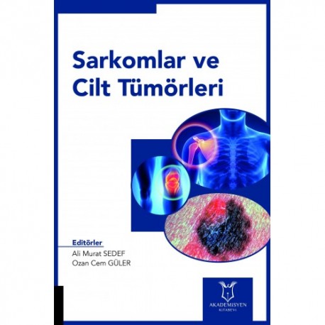 Sarkomlar ve Cilt Tümörleri